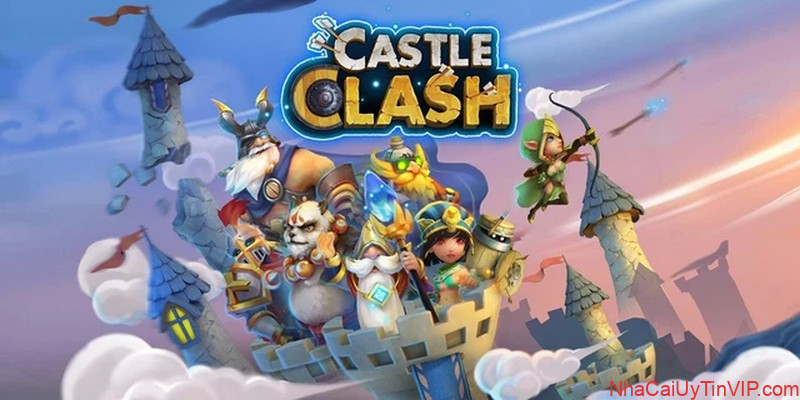 Tựa game ăn khách Castle Clash