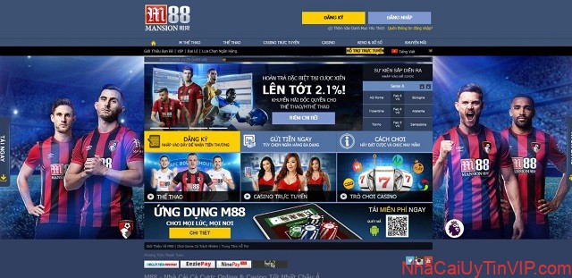 Nhà cái M88 sở hữu đầy đủ những tiêu chí để trở thành nhà cái uy tín hàng đầu hiện nay
