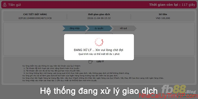 Bước 5: Xác nhận giao dịch và chờ thông báo từ hệ thống Bước 5: Xác nhận giao dịch và chờ thông báo từ hệ thống