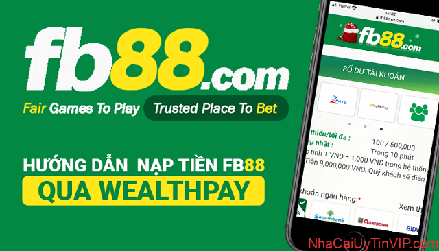 Nạp tiền vào nhà cái FB88 qua hình thức chuyển tiền WealthPay Nạp tiền vào nhà cái FB88 qua hình thức chuyển tiền WealthPay